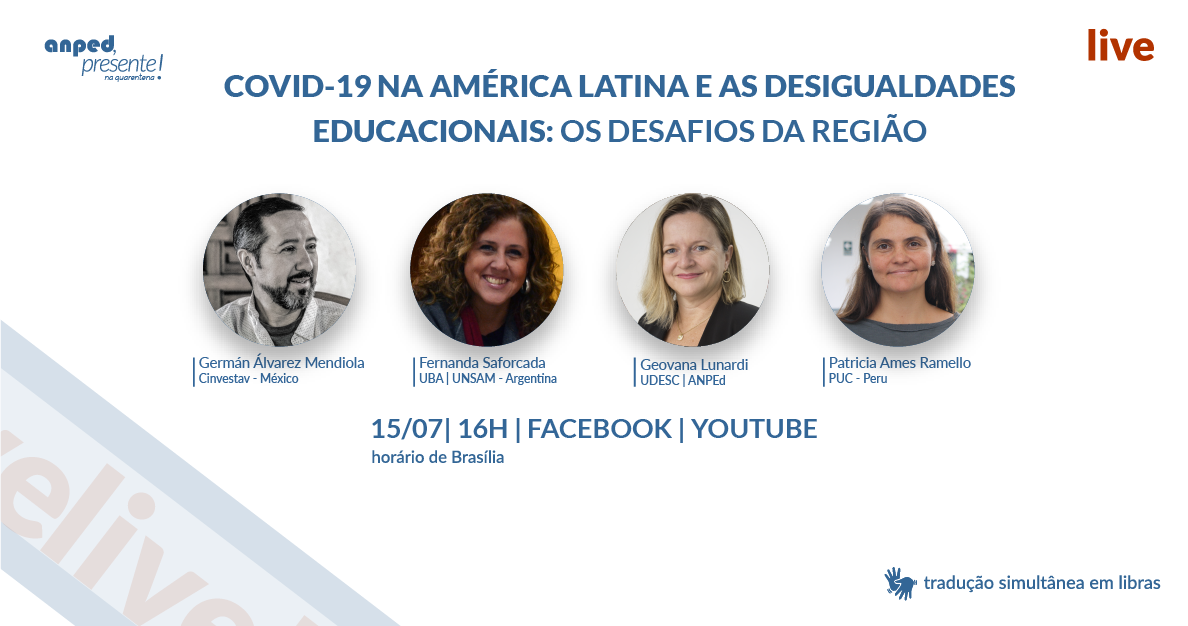 Anped promove live "Covid-19 e Desigualdades Educacionais na América Latina" 