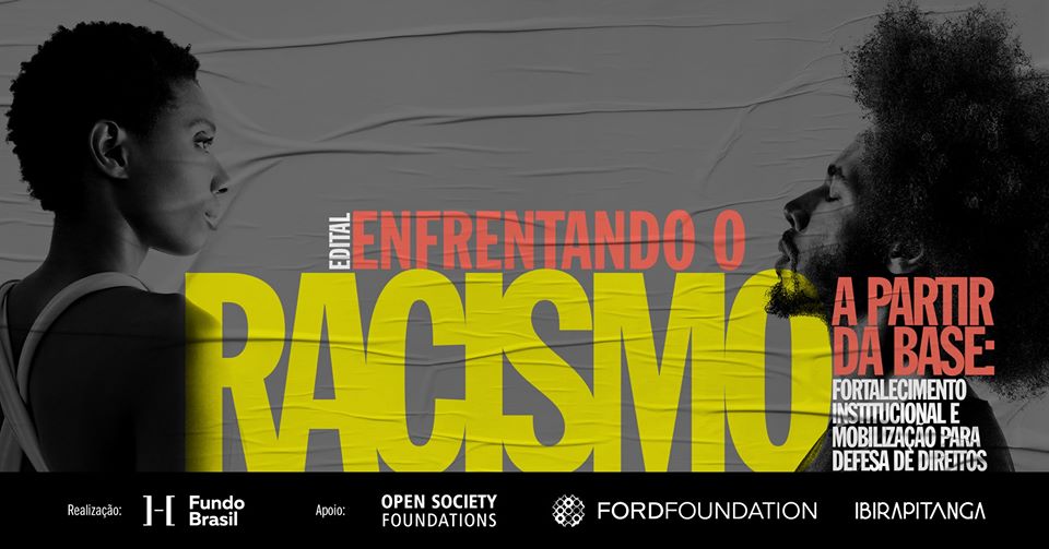 Fundo Brasil promove evento de lançamento do Edital Enfrentando o Racismo