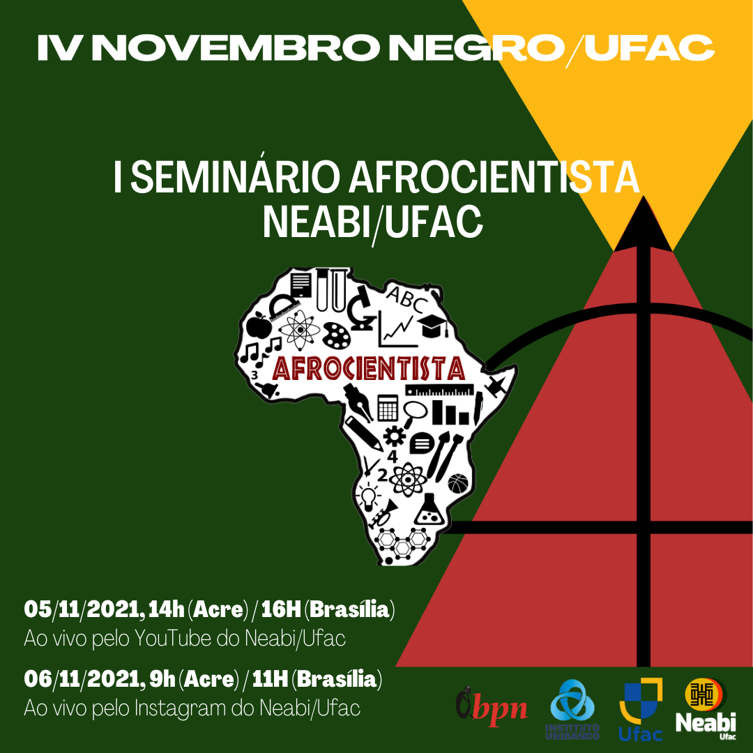 I Seminário Afrocientista NEABI/UFAC 
