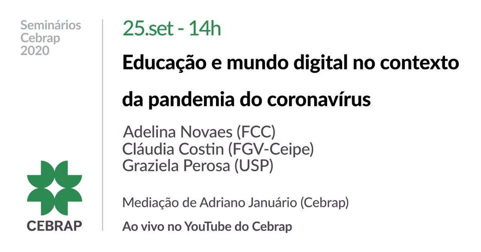 CEBRAP promove seminário “Educação e Mundo digital no contexto da pandemia”