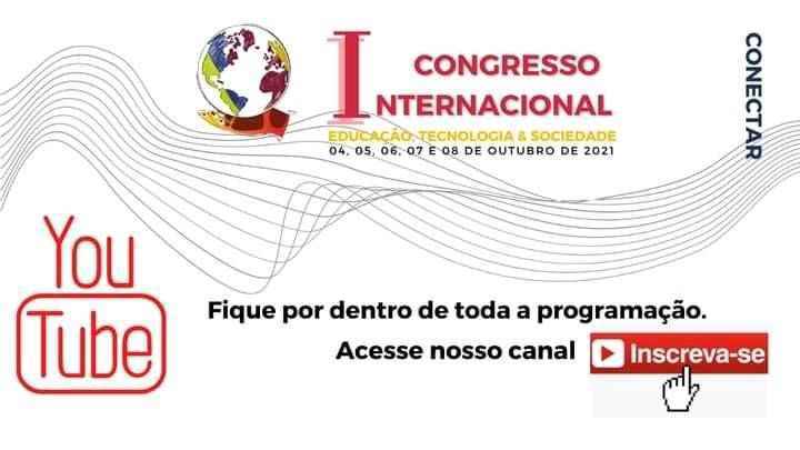 1º Congresso internacional – Educação, tecnologia e sociedade.