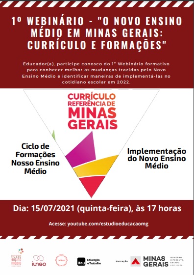 1º Webinário "O novo Ensino Médio em Minas Gerais: Currículo e formações"