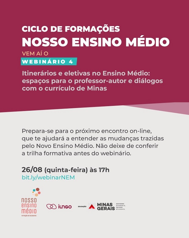 Itinerários e Eletivas no Ensino Médio: Espaço para o Professor-autor e diálogos com os currículos de Minas