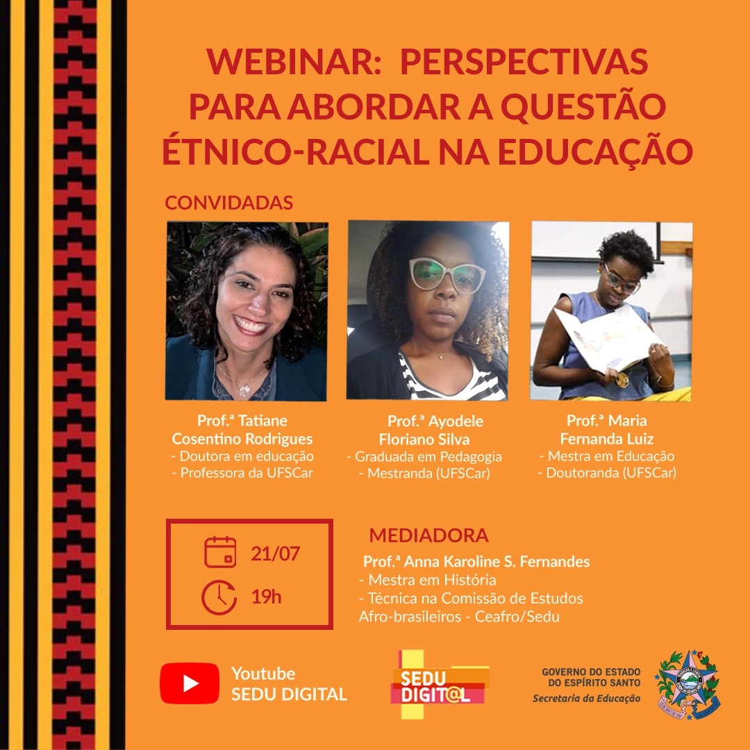 Webinário: Perspectivas para abordar a questão étnico-racial na educação