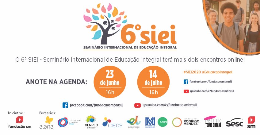 6º Seminário Internacional de Educação Integral promove novo encontro online