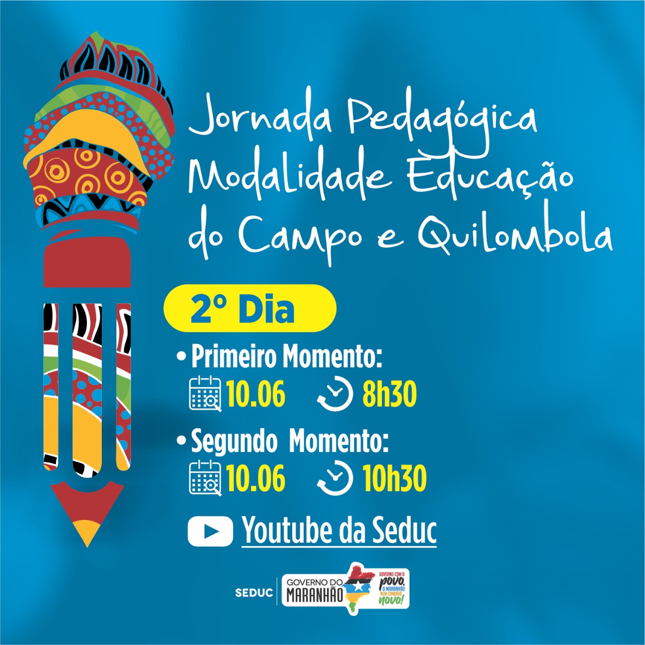 Jornada Pedagógica Modalidade Educação do Campo e Quilombola - 2º Dia 