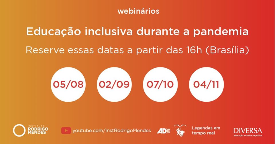 Instituto Rodrigo Mendes promove webinário "Educação Inclusiva durante a Pandemia"
