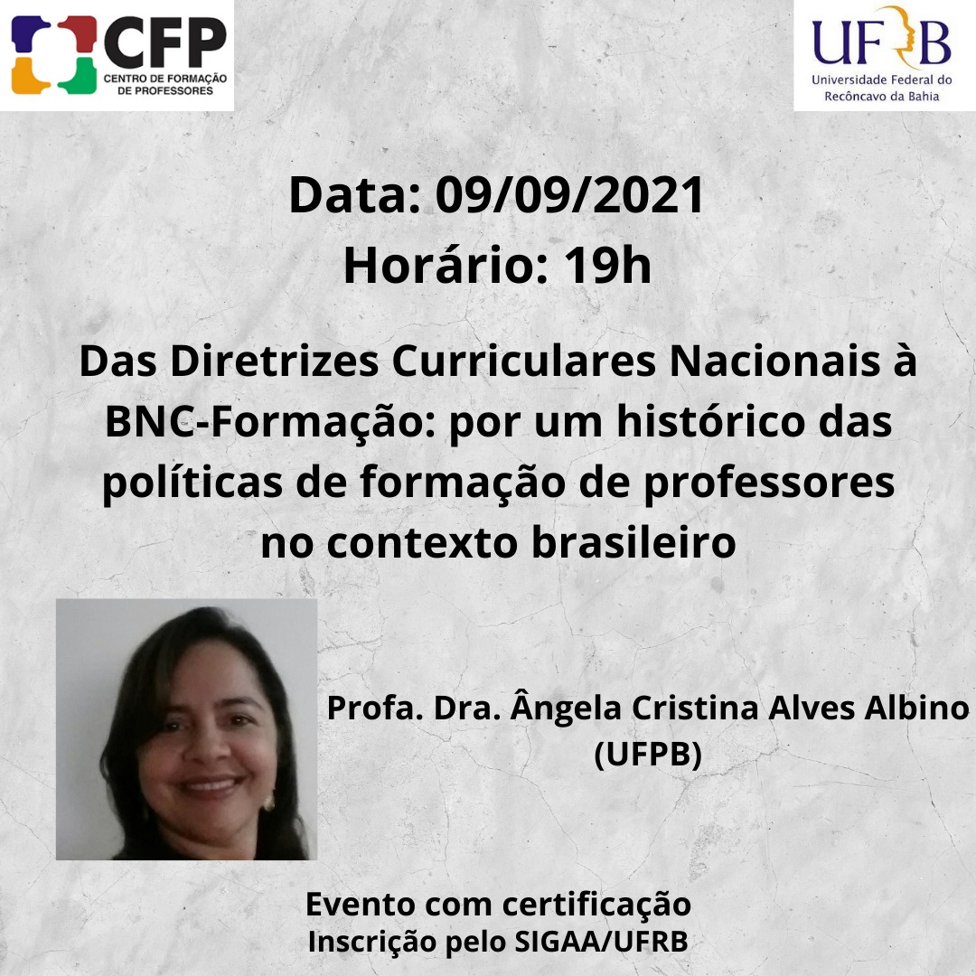 Das Diretrizes Curriculares Nacionais à BNC-Formação: por um histórico das políticas de formação de professores no contexto brasileiro.