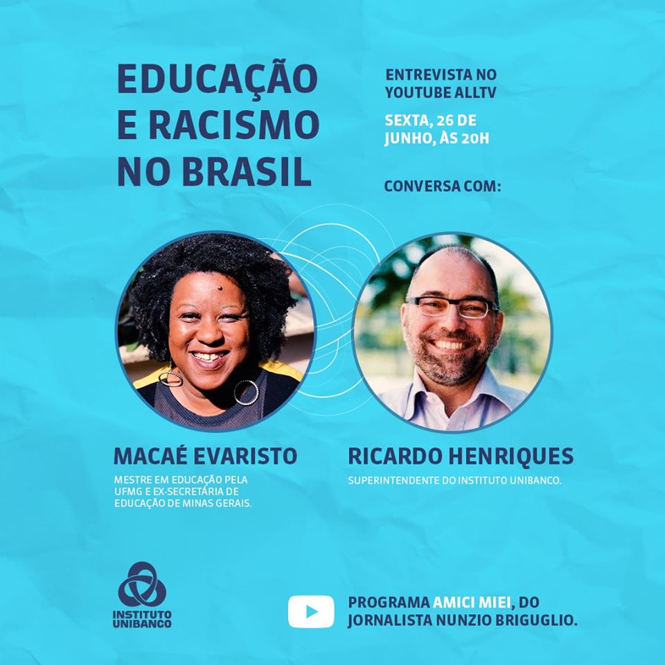 Macaé Evaristo e Ricardo Henriques debatem educação e o racismo no Brasil em live