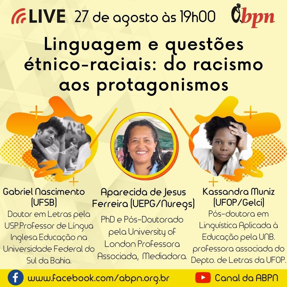 ABPN debate linguagem e questões étnico-raciais em live